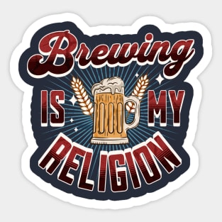 Brewing is My Religion Funny Brewing Gift Sticker